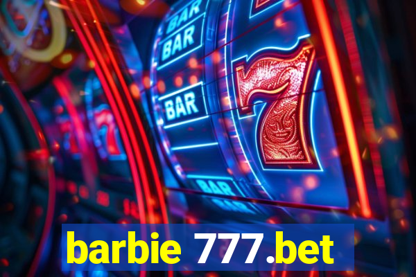barbie 777.bet